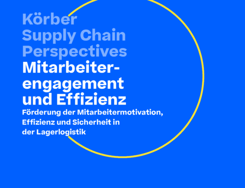 Körber Supply Chain  Perspectives: Mitarbeiterengagement  und Effizienz